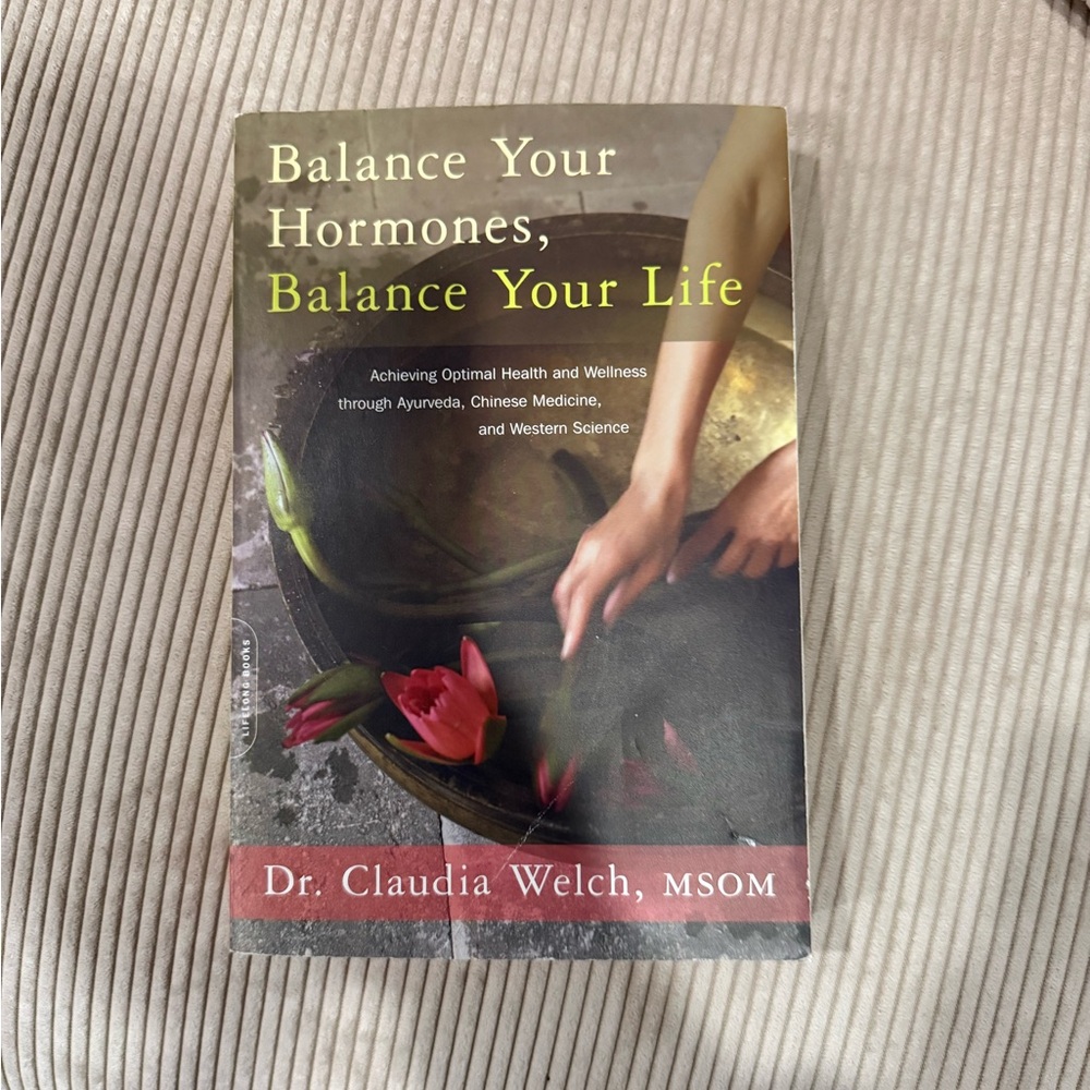 Balance Your Hormones, Balance Your Life Book